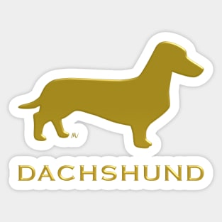 Shorthaired Dachshund silhouette with text golden color Sticker